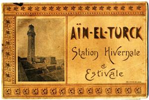 LE GUIDE D AIN EL TURCK DE 1901